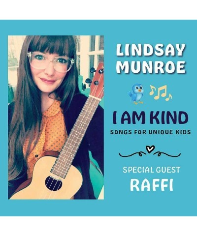 Lindsay Munroe I AM KIND (SONGS FOR UNIQUE KIDS) CD $5.62 CD