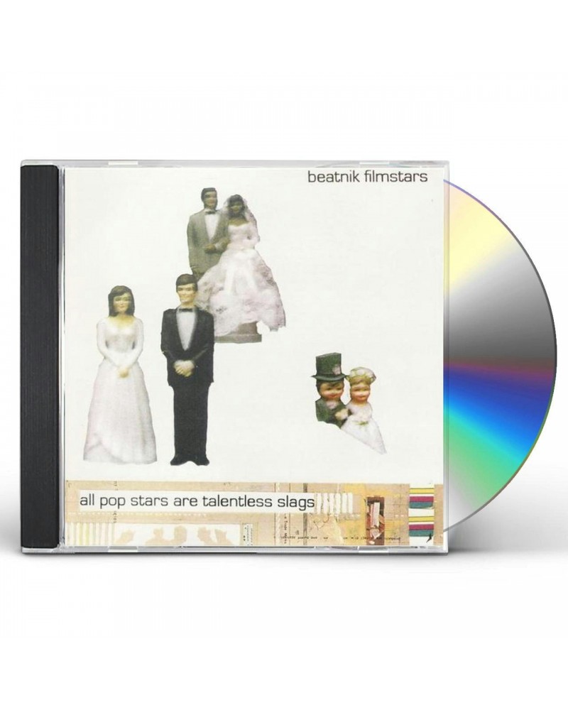 Beatnik Filmstars ALL POPSTARS ARE TALENTLESS SLAGS CD $4.37 CD