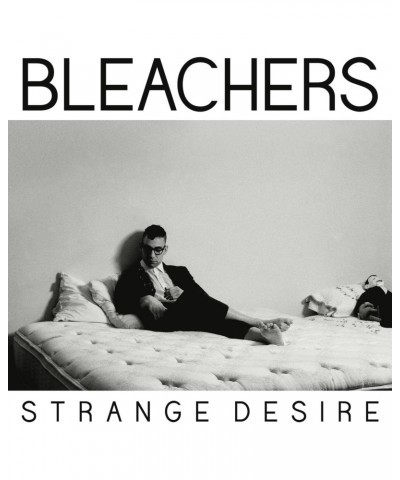 Bleachers STRANGE DESIRE CD $4.05 CD