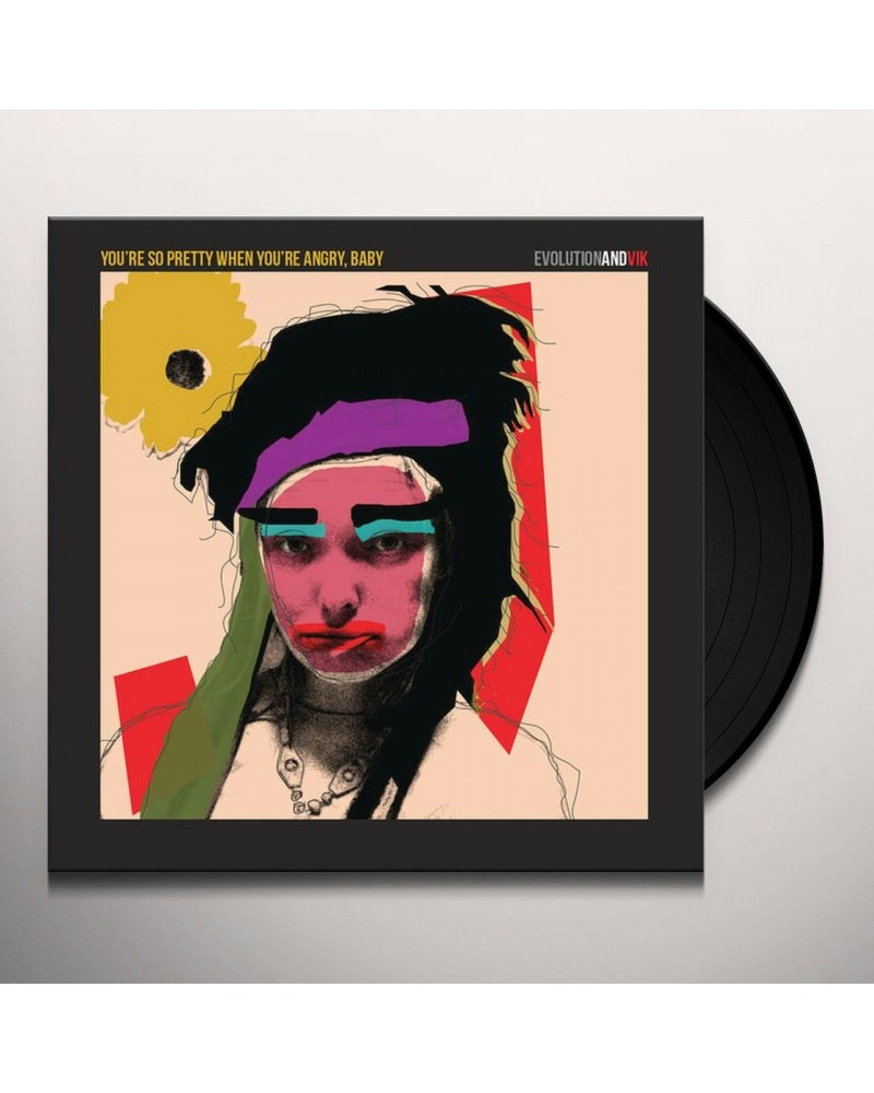 EvolutionandVik YOU'RE SO PRETTY WHEN YOU'RE ANGRY BABY Vinyl Record - Holland Release $21.76 Vinyl