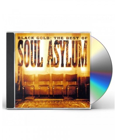 Soul Asylum BLACK GOLD: BEST OF SOUL ASYLUM CD $4.75 CD