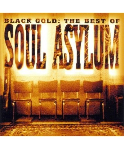Soul Asylum BLACK GOLD: BEST OF SOUL ASYLUM CD $4.75 CD