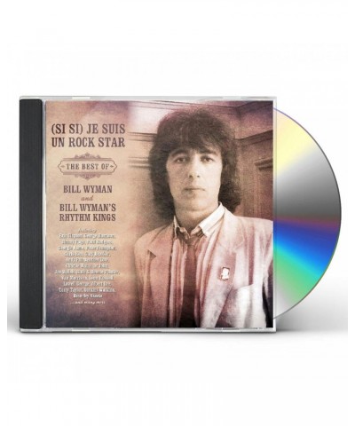 Bill Wyman's Rhythm Kings (SI SI) JE SUIS UN ROCK STAR: BEST OF BILL WYMAN CD $6.85 CD