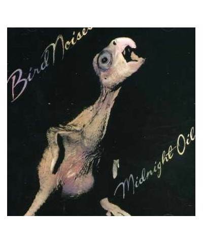 Midnight Oil BIRD NOISES CD $3.90 CD