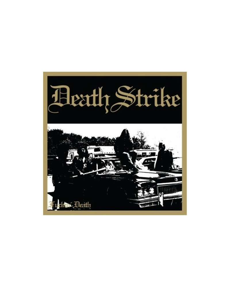 DEATHSTRIKE FUCKIN' DEATH CD $5.10 CD