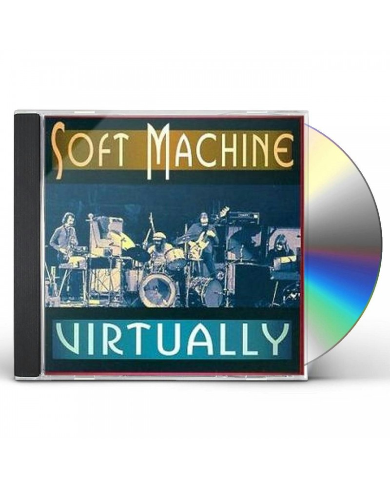 Soft Machine VIRTUALLY CD $6.80 CD