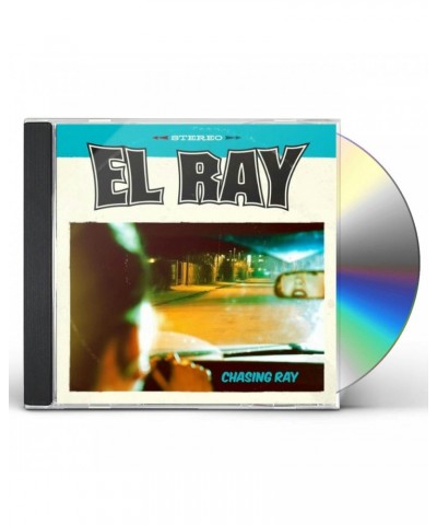 El Ray CHASING RAY CD $7.60 CD
