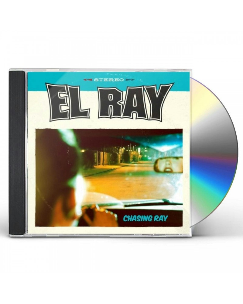 El Ray CHASING RAY CD $7.60 CD
