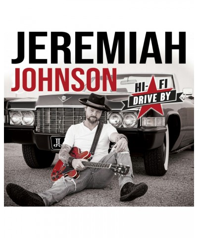 Jeremiah Johnson HI-FI DRIVE BY CD $7.38 CD