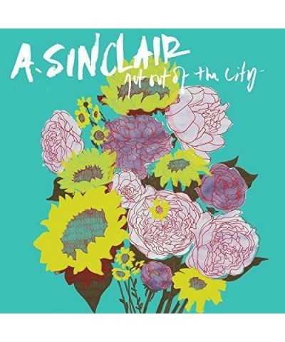 A. Sinclair GET OUT OF THE CITY CD $6.52 CD