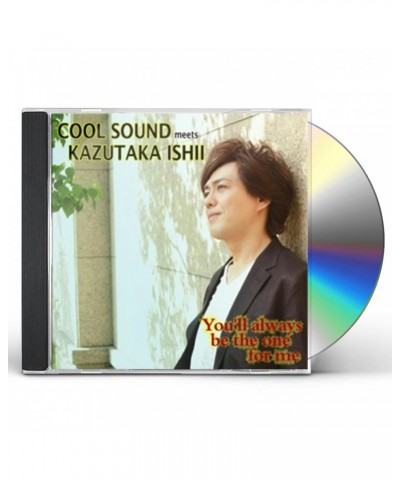 Kazutaka Ishii YOU'LL ALWAYS BE THE ONE FOR ME CD $5.17 CD