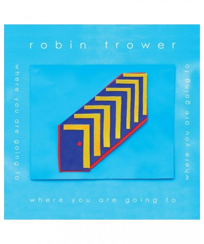 Robin Trower Where You Are Going To Vinyl Record $12.82 Vinyl