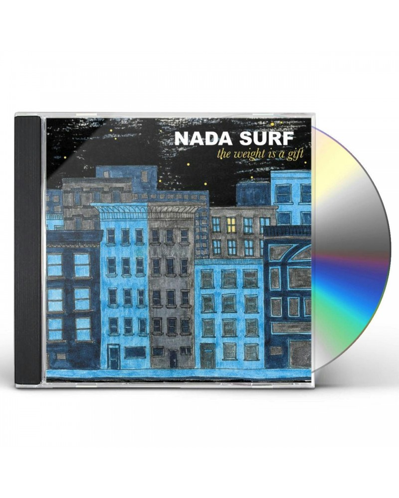 Nada Surf WEIGHT IS A GIFT CD $6.66 CD