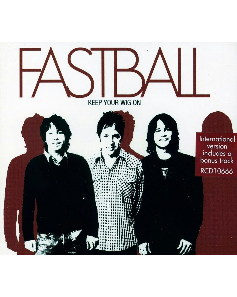Fastball KEEP YOUR WIG ON CD $5.66 CD