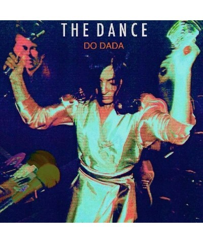 The Dance Do Dada (Orange Vinyl) $5.94 Vinyl