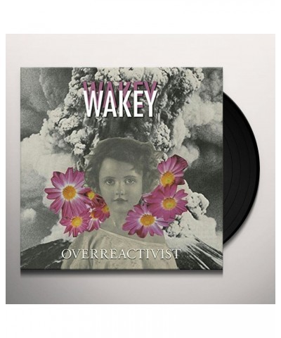 Wakey!Wakey! Overreactivist Vinyl Record $9.48 Vinyl