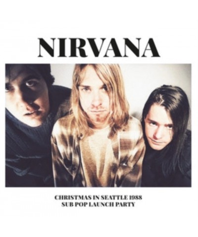 Nirvana LP - Christmas In Seattle 1988 (Vinyl) $19.53 Vinyl