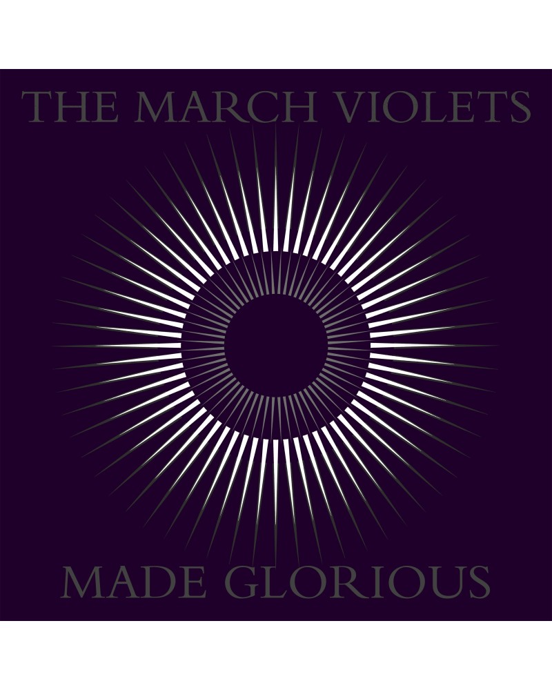 The March Violets Made Glorious CD $7.68 CD