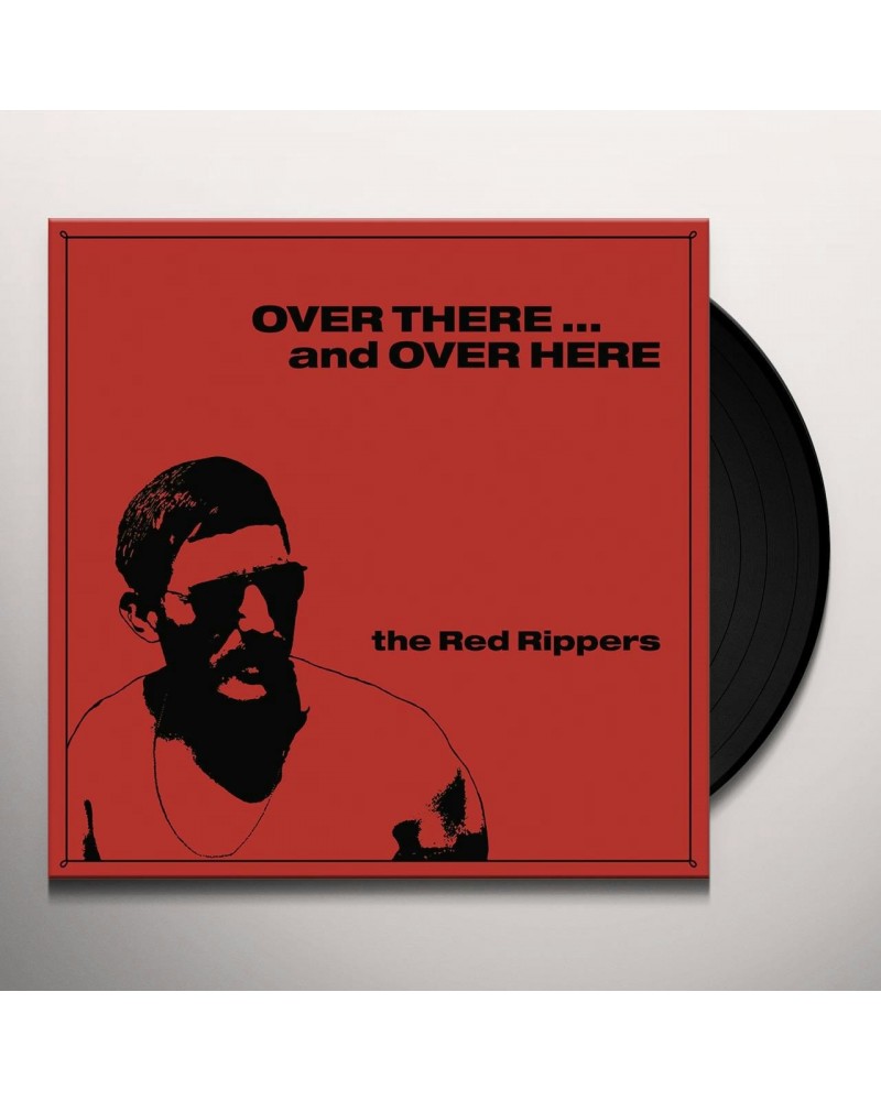 The Red Rippers OVER THERE & OVER HERE Vinyl Record $9.00 Vinyl