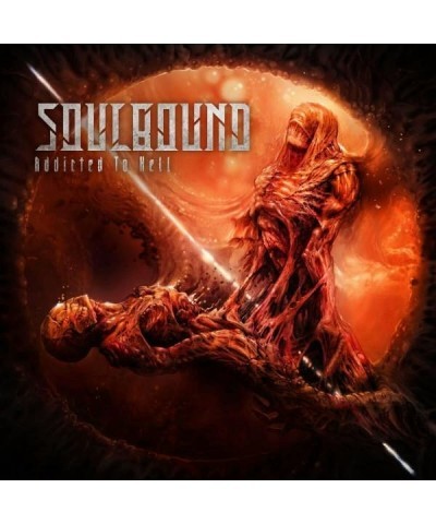 Soulbound ADDICTED TO HELL CD $5.10 CD