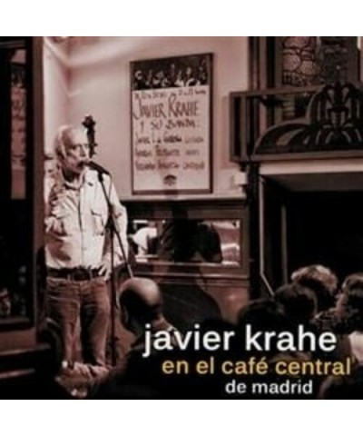 Javier Krahe EN EL CAFE CENTRAL DE MADRID CD $11.89 CD