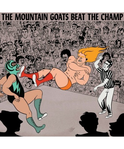 The Mountain Goats BEAT THE CHAMP CD $5.94 CD