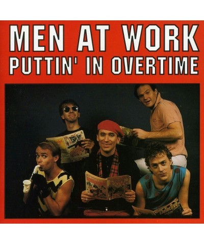 Men At Work PUTTIN IN OVERTIME CD $4.44 CD