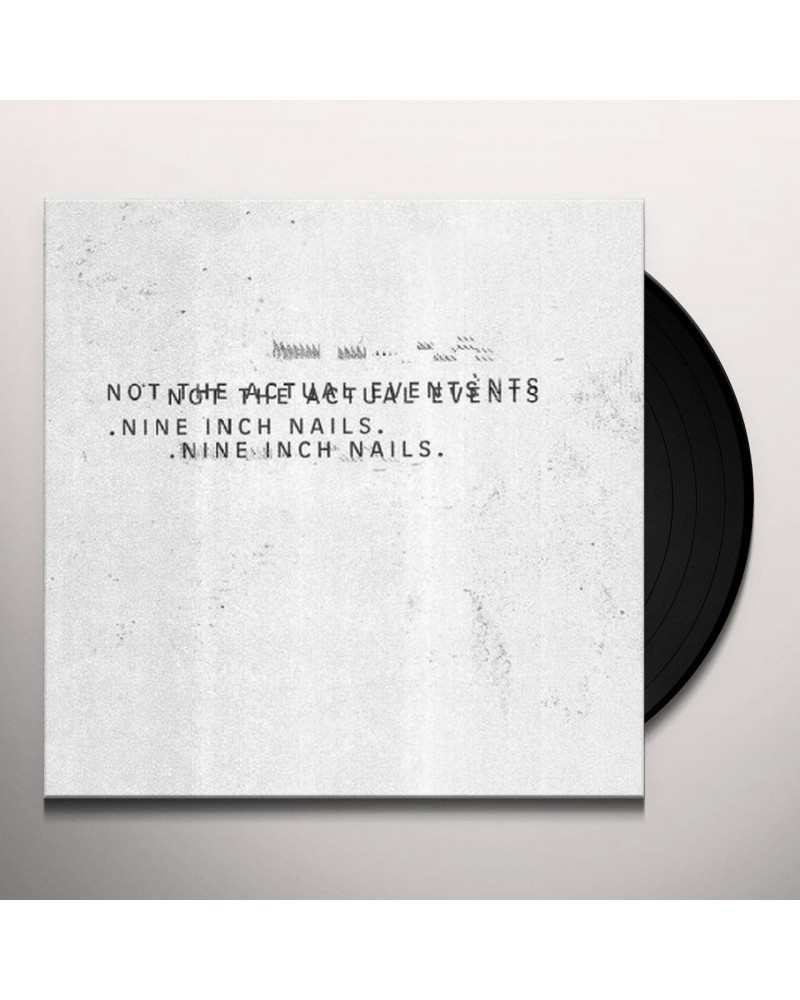 Nine Inch Nails NOT THE ACTUAL EVENTS (ONE SIDED/180G) Vinyl Record $9.20 Vinyl