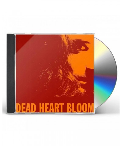 Dead Heart Bloom CD $5.88 CD