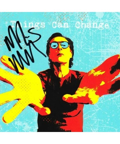 Miles Hunt THINGS CAN CHANGE CD $7.59 CD
