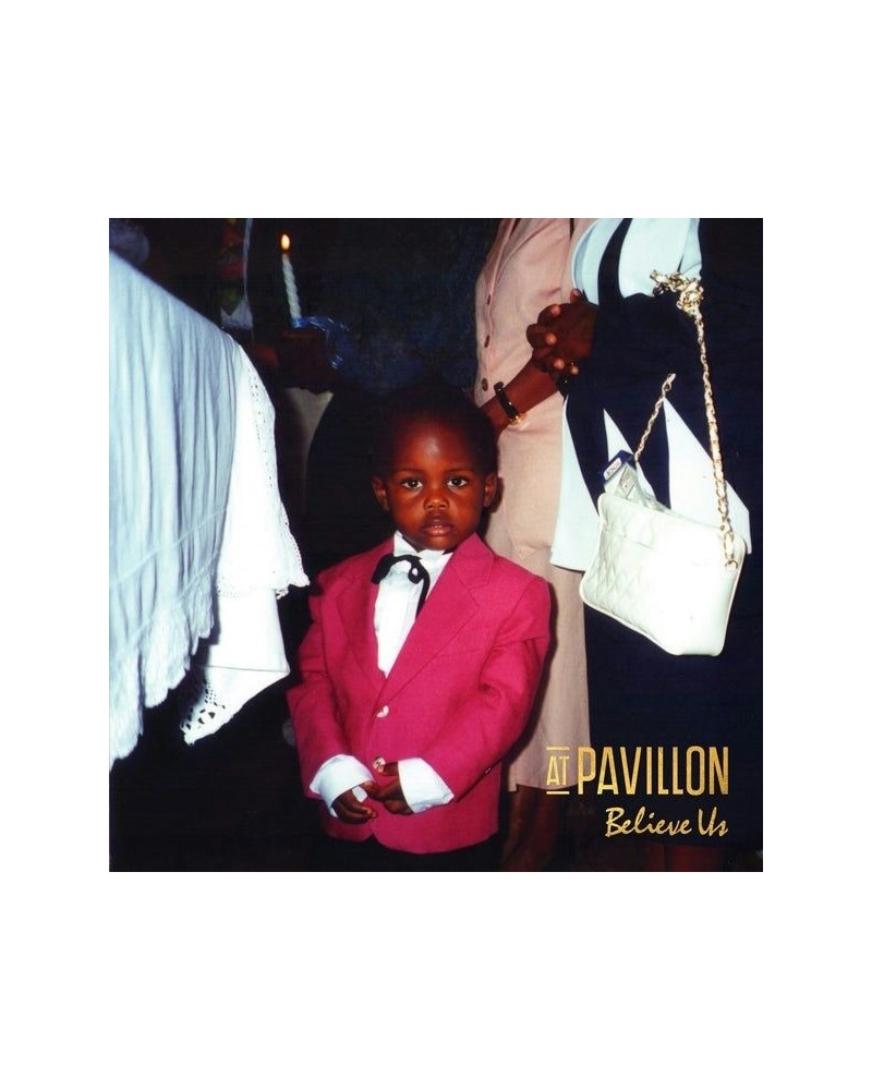 At Pavillon LP - Believe Us (Vinyl) $15.06 Vinyl