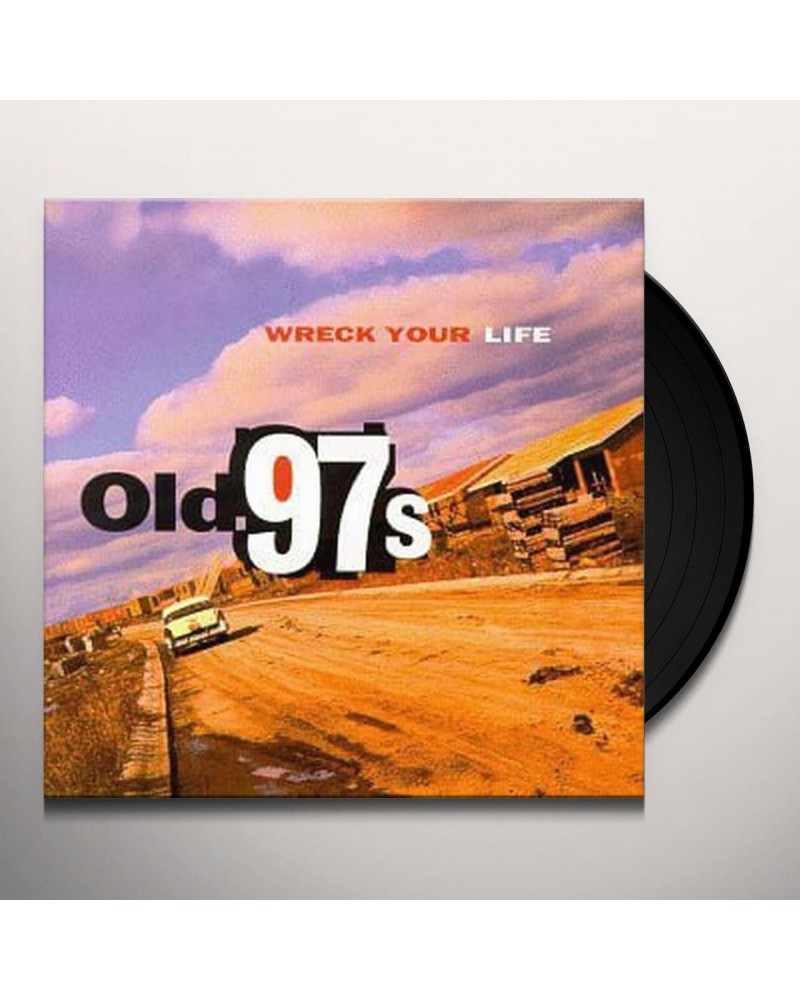 Old 97's Wreck Your Life Vinyl Record $7.50 Vinyl